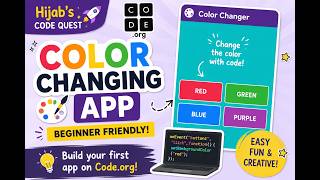 Episode 1| Build a Color Changing App in Code.org | Beginner Tutorial